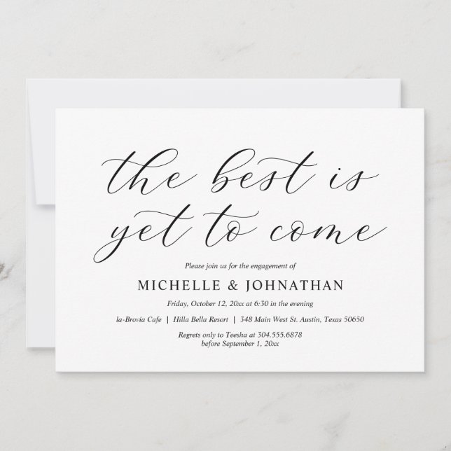 The best is yet to come, Our Engagement Party Invitation (Front)