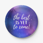 The Best is Yet To Come Positive Quote Paper Plates