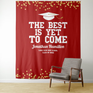 The Best Is Yet To Come Red Grad Party Backdrop