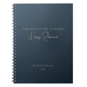 The Best Is Yet to Come Retirement Gift Notebook