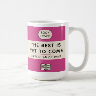 The Best Is Yet To Come Retro Paperback Cover Pink Coffee Mug