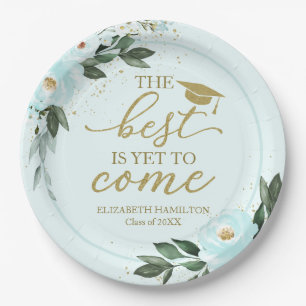 The Best Is Yet To Come Teal Floral Grad Party Paper Plates
