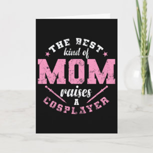 The Best Kind Of Mom Raises A Cosplayer Figurine 1 Card