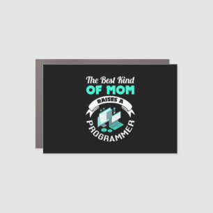 The Best Kind Of Mom Raises A Programmer Car Magnet
