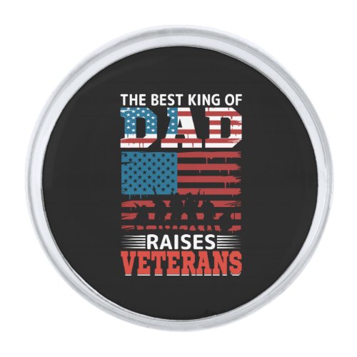 the best king of dad raises veterans silver finish lapel pin