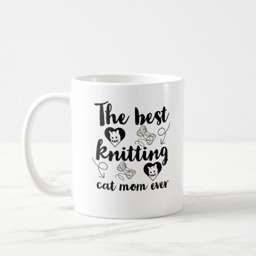 The best knitting cat mom ever funny knitting pun  coffee mug