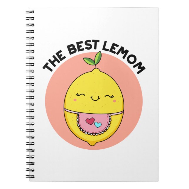 The Best Lemom Funny Lemon Pun  Notebook (Front)