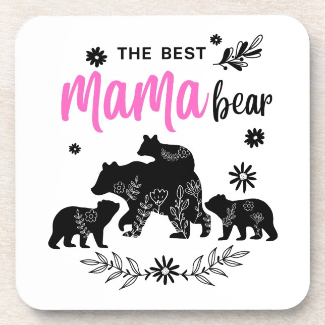 The Best Mama Bear with Three Bear Cubs Beverage Coaster (Front)