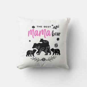 The Best Mama Bear with Three Cubs Throw Pillow 