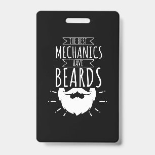 The Best Mechanics Have Beards Badge
