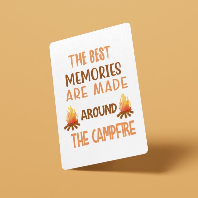 The Best Memories are Made Around a Campfire Poker Cards (Creator Uploaded)