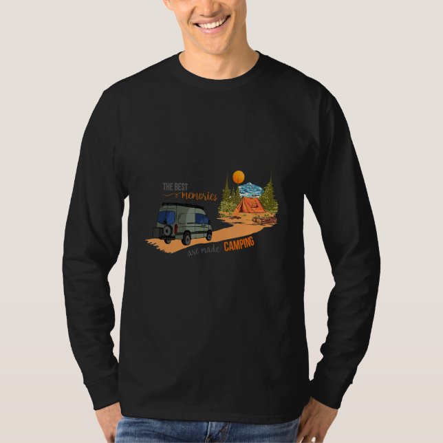 The best memories are made Camping Road Nature Exp T-Shirt (Front)