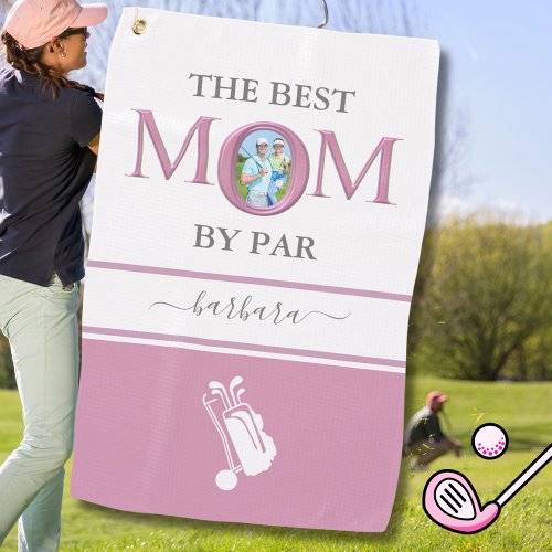The Best Mom By Par Photo Stylish Pink Lavender  Golf Towel