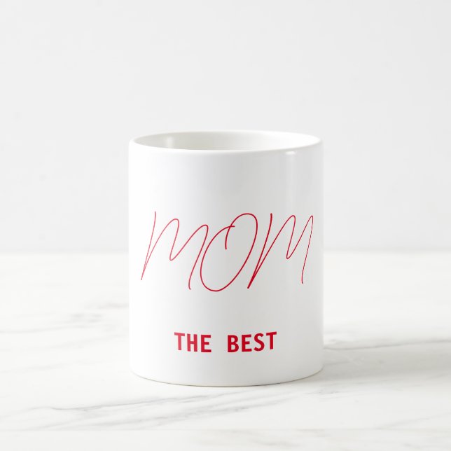 The best mom coffee mug (Center)