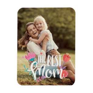 The Best Mom Customizable Magnet