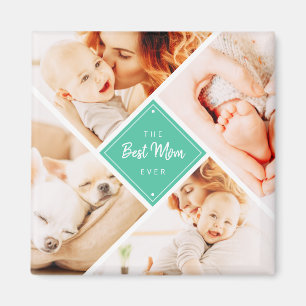The Best Mom Ever Modern Custom Photos Magnet