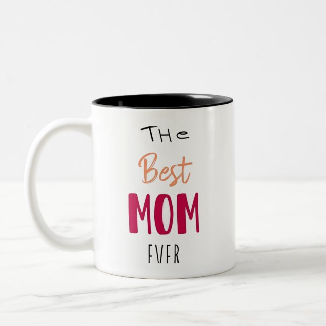 The Best Mom Every Coffee Tone Mug (Left)