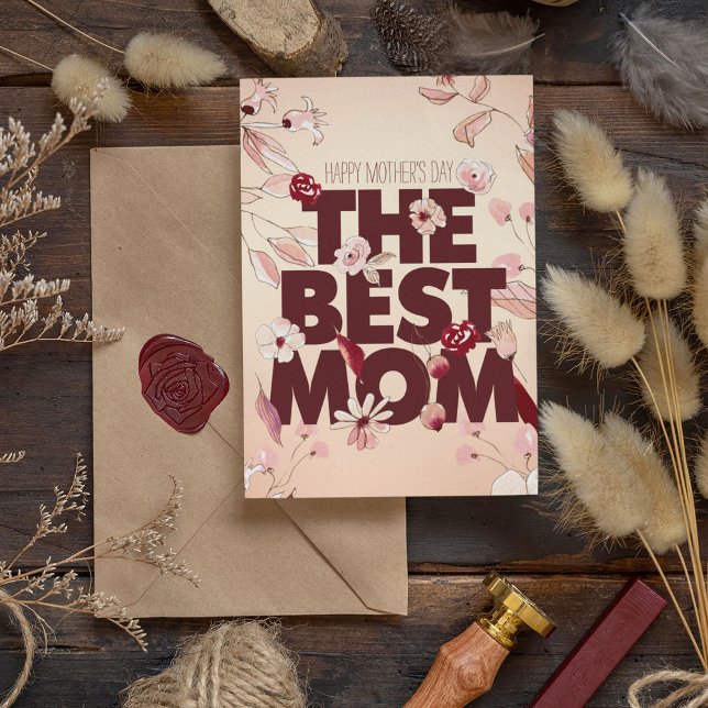 The Best Mom | Mother's Day  Card (Creator Uploaded)