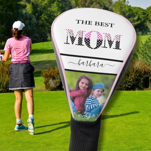 The Best Mom Photo Stylish Black Pink Lettering Golf Head Cover