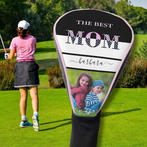 The Best Mom Photo Stylish Black Pink Lettering Golf Head Cover