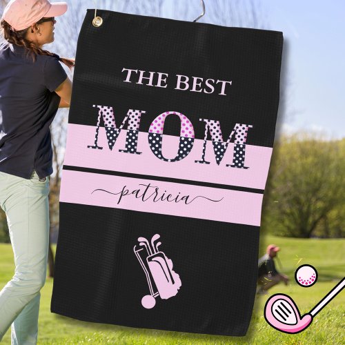 The Best Mom Stylish Black Pink Lettering Golf Towel