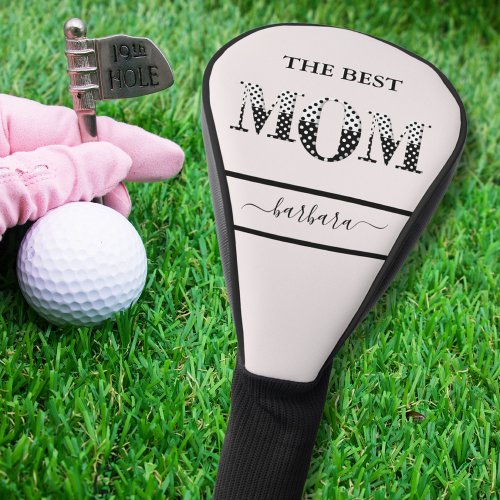 The Best Mom Stylish Black White Lettering Golf Head Cover