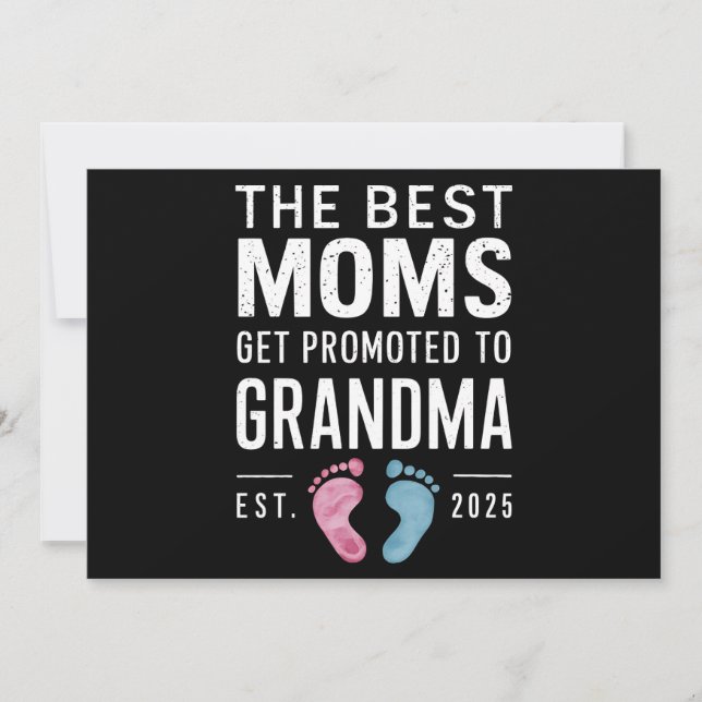 The Best Moms Get Promoted To Grandma Est 2025 Announcement (Front)