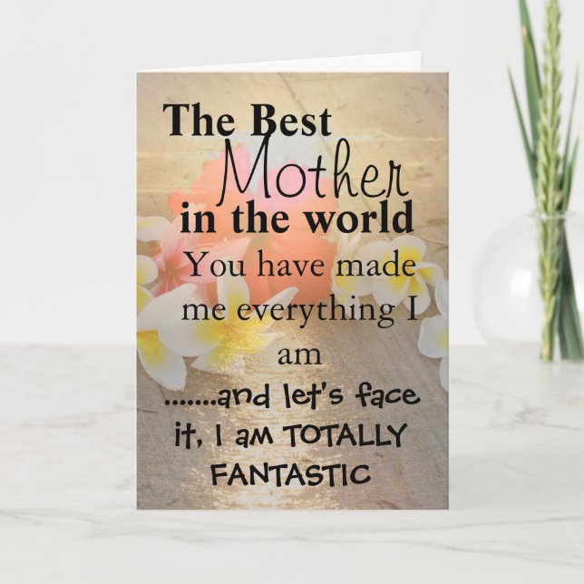 The Best Mother  in the world Card (Front)