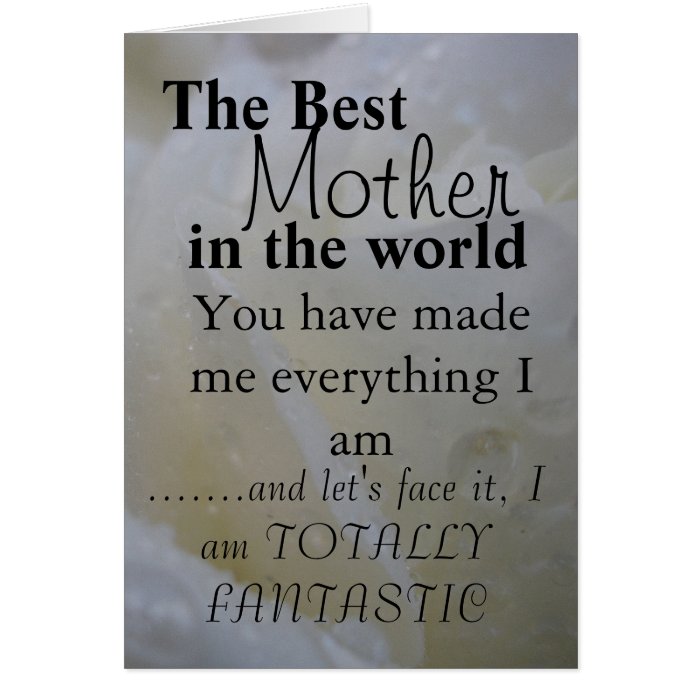 The Best Mother  in the world Greeting Card