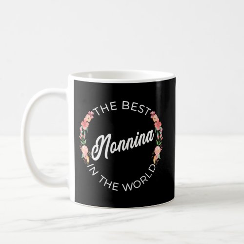 The Best Nonnina In The World Italian Granny Grand Coffee Mug