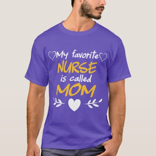 The best nurse is called Mama Sweet Saying  friend T_Shirt