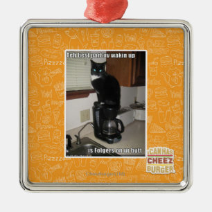 the best part uv wakin up metal ornament
