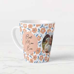 The best photo for Mom Latte Mug