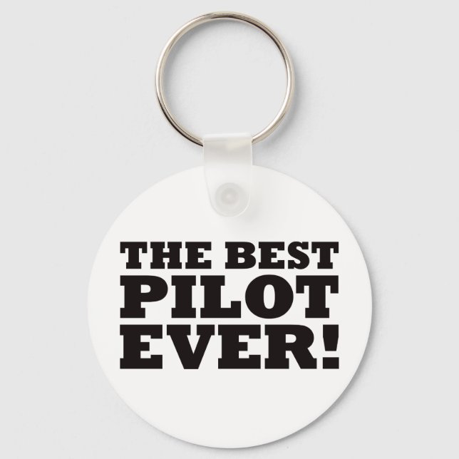 The Best Pilot Ever Keychain (Front)