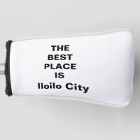 THE BEST PLACE IS Iloilo City 