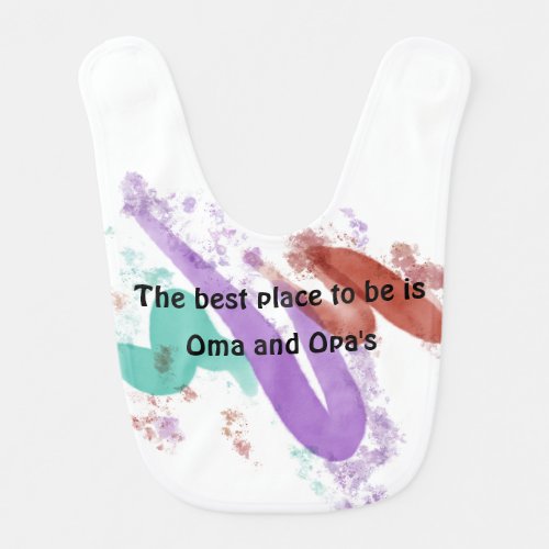 The Best Place is Oma and Opas Baby T_Shirt Baby Bib