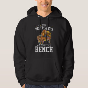 The Best Players Are On The Bench Piano Pianist Mu Hoodie