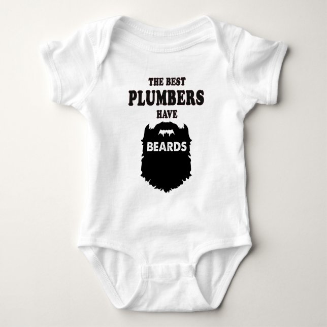 the best plumbers have beards pipe gift men, t shi baby bodysuit (Front)