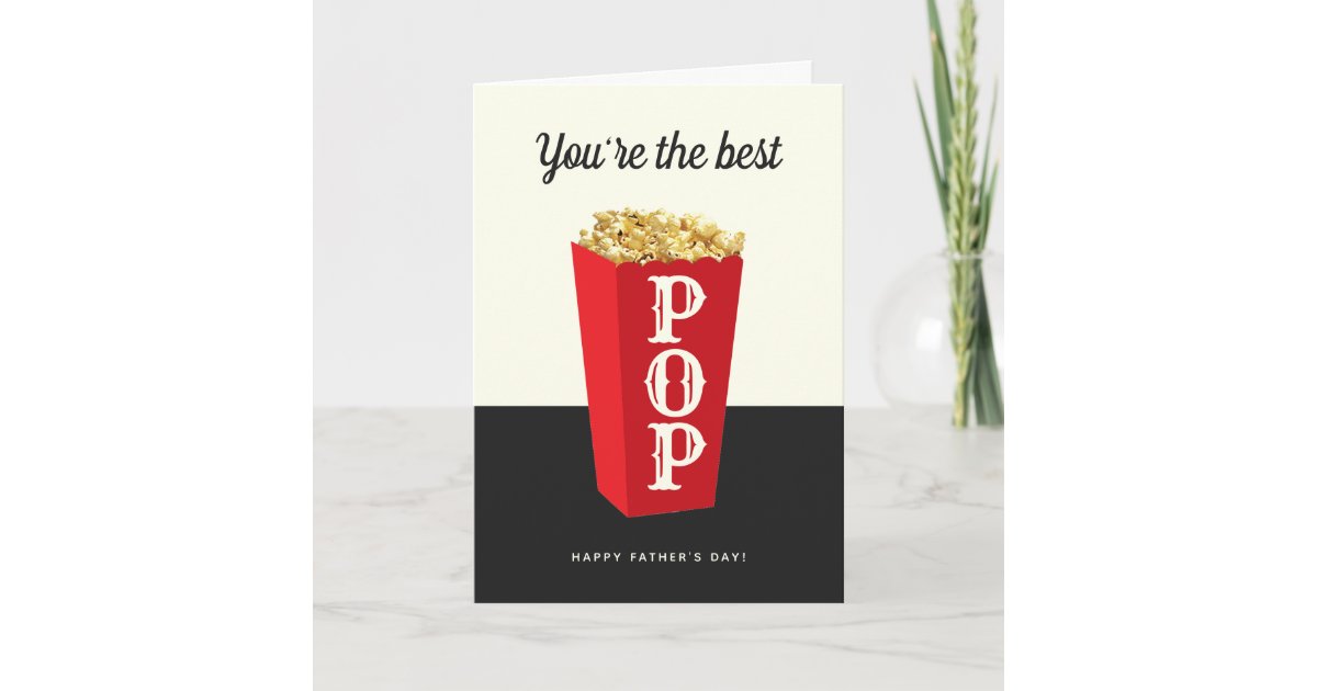 The Best Pop! Retro Popcorn Father's Day Card Zazzle
