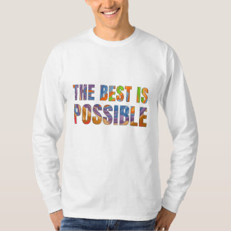 The best possible T-Shirt