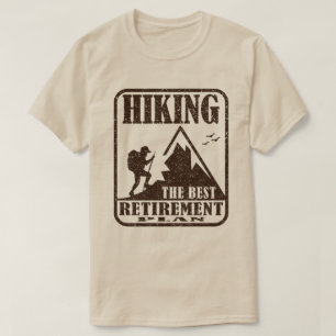 The Best Retirement Plan Funny T-Shirt