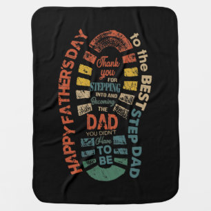 The Best Step Dad Thank You For Stepping Into Baby Blanket