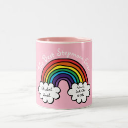 The Best Stepmom, Stepmother Ever Rainbow Pink Two-Tone Coffee Mug