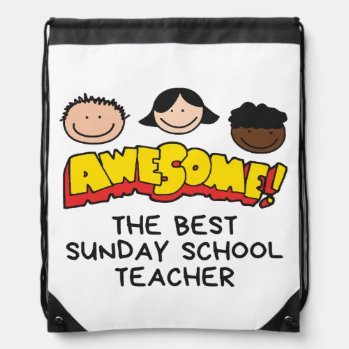 The Best Sunday School Teacher Awesome Drawstring Bag