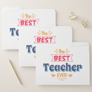 The Best Teacher Ever File Folder