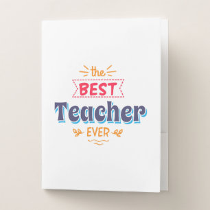 The Best Teacher Ever Pocket Folder