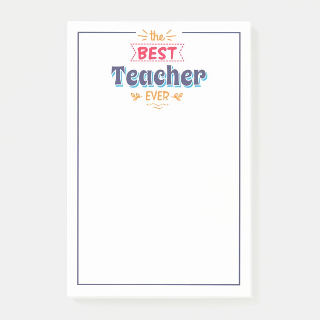 The Best Teacher Ever Post-it Notes (Front)