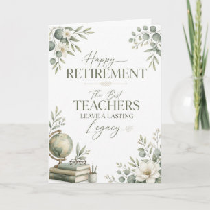 The Best Teachers Leave A Lasting Legacy Card