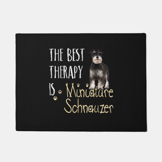 The Best Thearapy is Miniatura Schnauzer Doormat (Front)