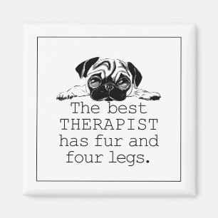 The Best Therapist Has Fur and Four Legs Magnet
